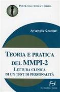 Teoria e pratica del MMPI-2. Lettura clinica di un test di personalità