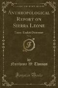 Anthropological Report on Sierra Leone, Vol. 2