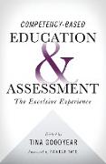 Competency-based Education and Assessment