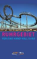 Ruhrgebiet für eine Handvoll Euro