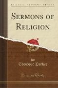 Sermons of Religion (Classic Reprint)