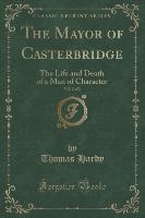 The Mayor of Casterbridge, Vol. 2 of 2
