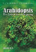 Arabidopsis - ein Leben ist nicht genug