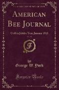 American Bee Journal, Vol. 50