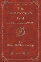 The Bluestocking, 1904