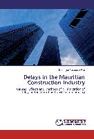 Delays in the Mauritian Construction Industry