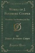 Works of J. Fenimore Cooper, Vol. 7 of 10