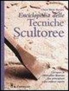 Enciclopedia delle tecniche scultoree