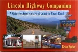 Lincoln Highway Companion