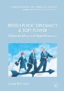 British Public Diplomacy and Soft Power