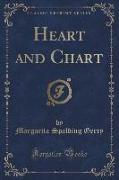 Heart and Chart (Classic Reprint)