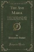 The Ave Maria, Vol. 15
