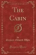 The Cabin (Classic Reprint)