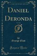 Daniel Deronda, Vol. 2 of 2 (Classic Reprint)