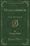 Middlemarch, Vol. 1
