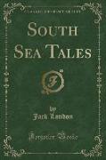 South Sea Tales (Classic Reprint)