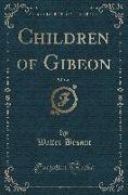 Children of Gibeon, Vol. 1 of 3 (Classic Reprint)