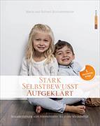 Stark Selbstbewusst Aufgeklärt