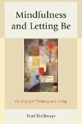 Mindfulness and Letting be