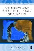 Anthropology and the Economy of Sharing