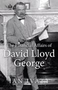 The Financial Affairs of David Lloyd George