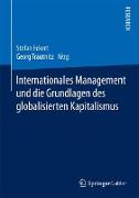 Internationales Management und die Grundlagen des globalisierten Kapitalismus