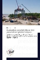 Evaluation géostatistique des paramètres géotechniques