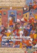 Jihad in Premodern Sufi Writings