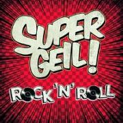 Supergeil!-Rock 'n' Roll