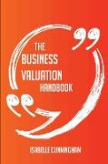 The Business Valuation Handbook - Everything You Need to Know about Business Valuation