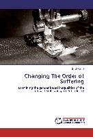 Changing The Order of Suffering