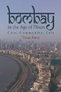 Bombay in the Age of Disco