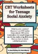 CBT Worksheets for Teenage Social Anxiety