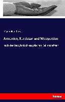 Armenien, Kurdistan und Westpersien