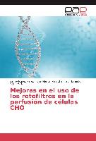 Mejoras en el uso de los rotofiltros en la perfusión de células CHO