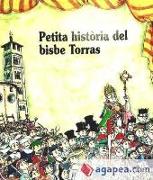 Petita història del bisbe Torras