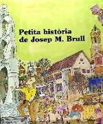 Petita història del J. M. Brull