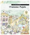 Petita història de Francesc Pujols