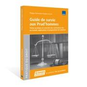 Guide de survie aux Prud’hommes