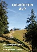 Lushütten Alp