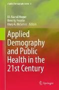 Applied Demography and Public Health in the 21st Century