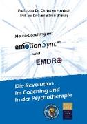 emotionSync® & EMDR+ - Die Revolution in Coaching und Psychotherapie