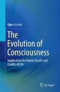 The Evolution of Consciousness