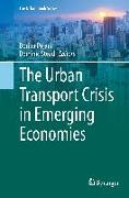 The Urban Transport Crisis in Emerging Economies