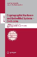 Cryptographic Hardware and Embedded Systems – CHES 2016