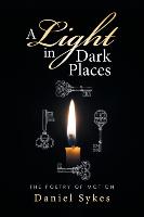 A Light in Dark Places
