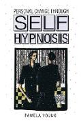 Personal Change through Self-Hypnosis