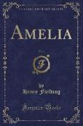 Amelia, Vol. 3 (Classic Reprint)