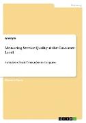 Measuring Service Quality at the Customer Level