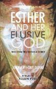 Esther and Her Elusive God